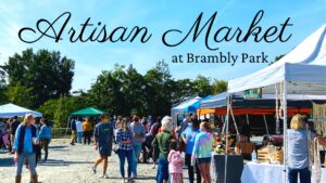Image of people walking around a market with tents. "Artisan Market at Brambly Park" written at top.